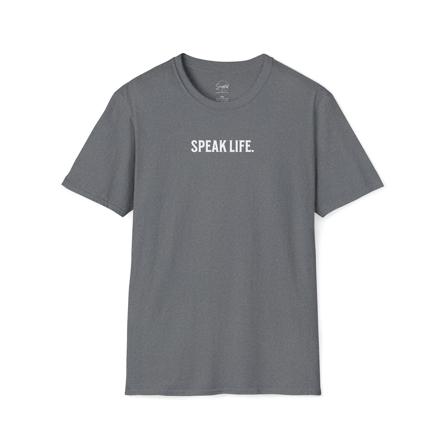 SPEAK LIFE. SOFT TEE