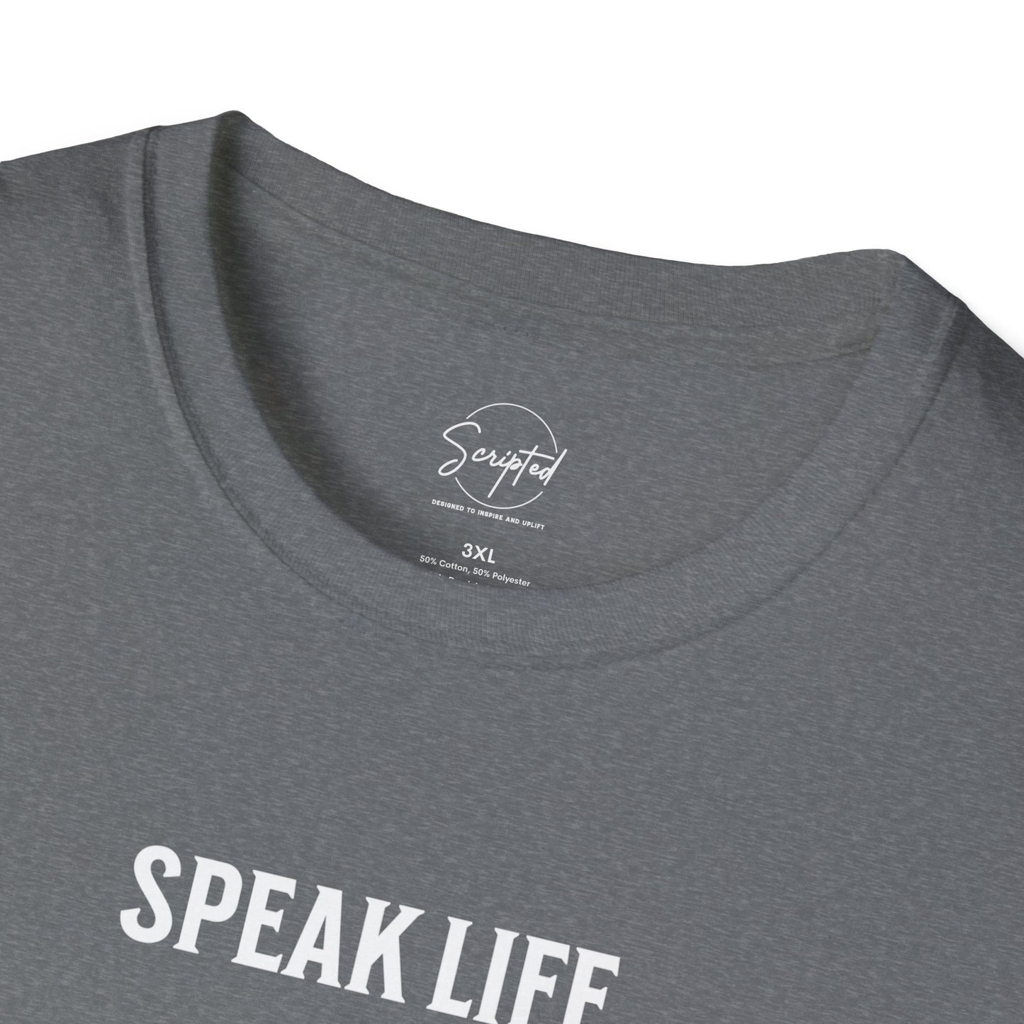 SPEAK LIFE. SOFT TEE