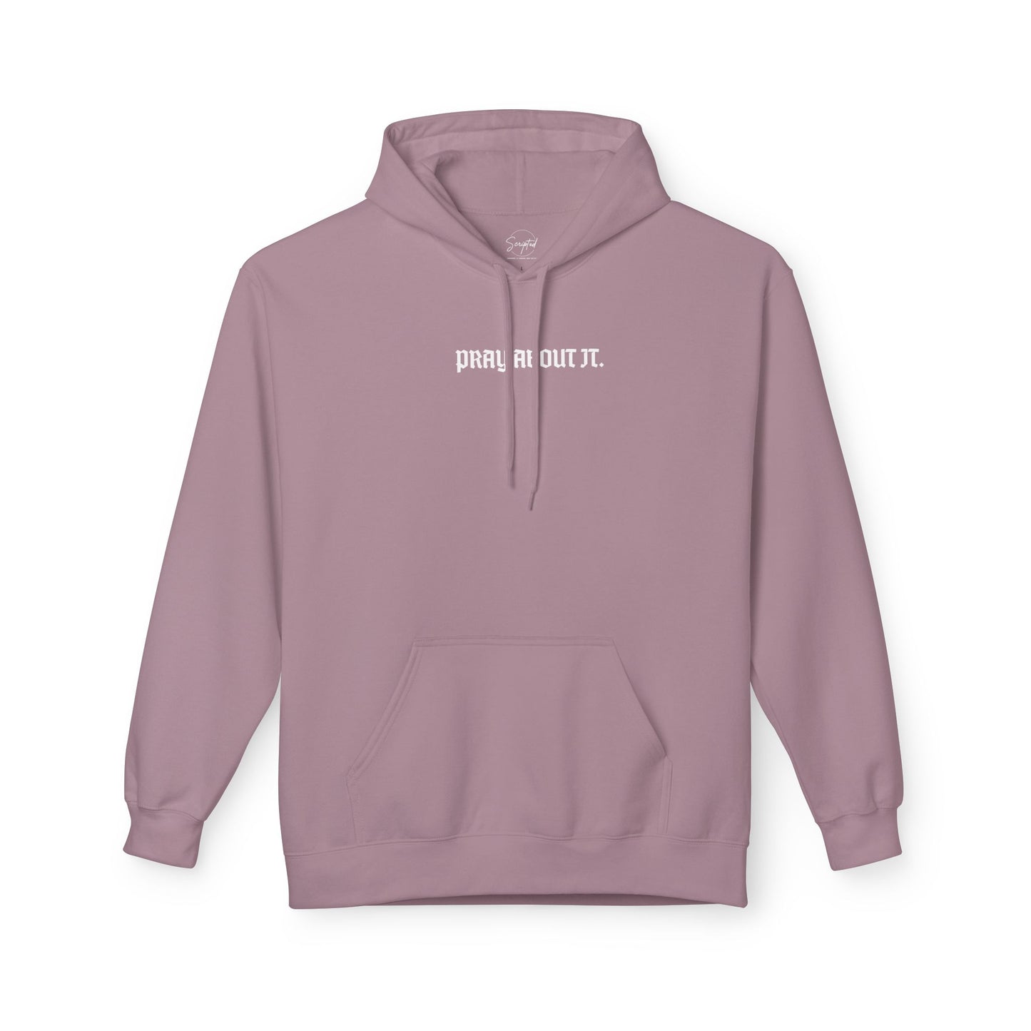 PRAY ABOUT IT. HOODIE