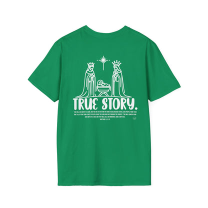 TRUE STORY. SOFT TEE