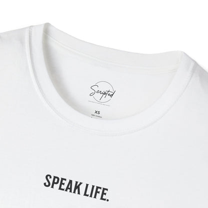 SPEAK LIFE. SOFT TEE