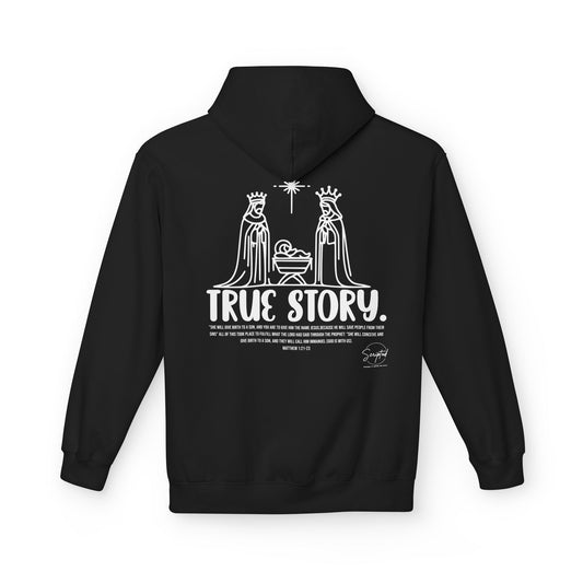 TRUE STORY. HOODIE