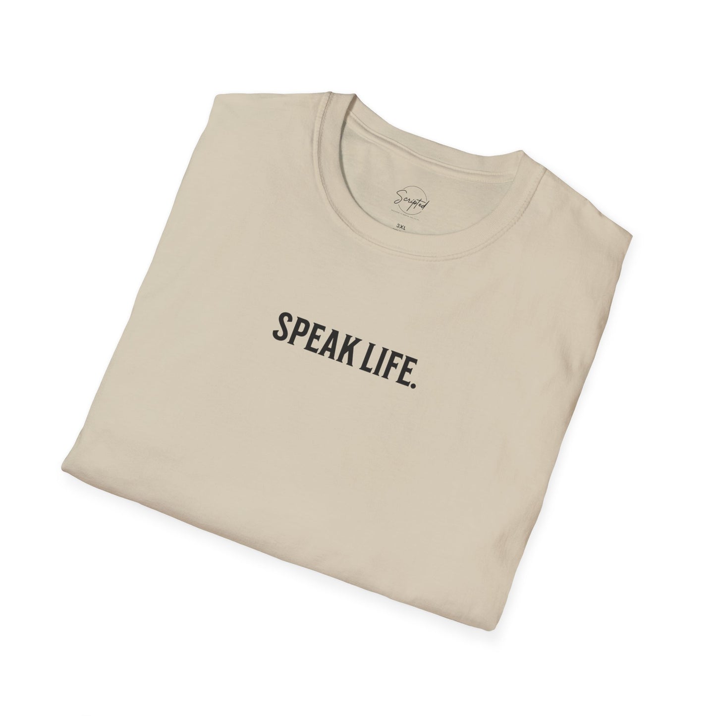 SPEAK LIFE. SOFT TEE