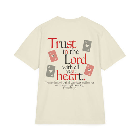 TRUST IN THE LORD. OVERSIZED TEE