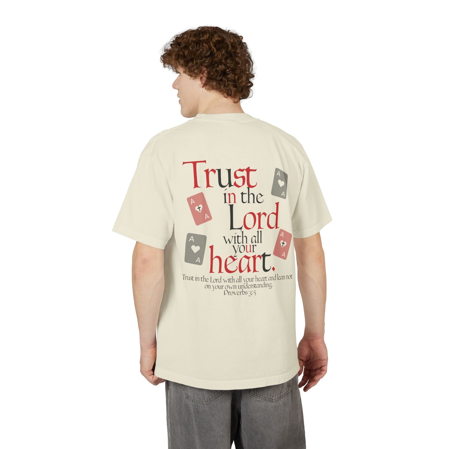 TRUST IN THE LORD. OVERSIZED TEE
