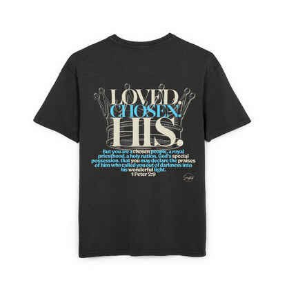 LOVED.CHOSEN.HIS. OVERSIZED TEE