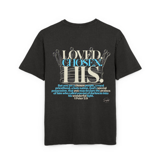 LOVED.CHOSEN.HIS. OVERSIZED TEE