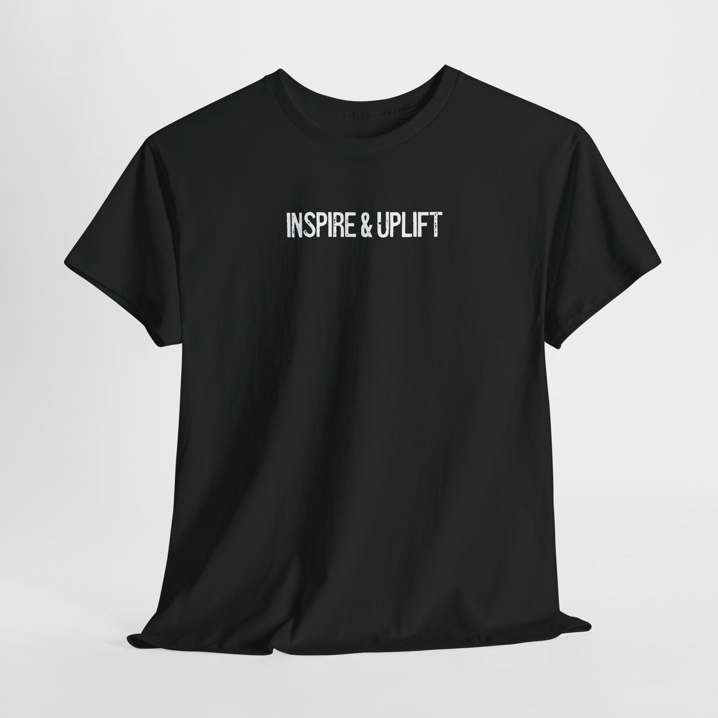 INSPIRE & UPLIFT. TEE